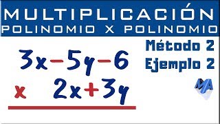 Multiplicación de polinomios algebraicos  Método 2 Ejemplo 2 [upl. by Tupler]