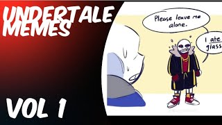 UNDERTALE memes Vol 1 [upl. by Etteniotnna364]