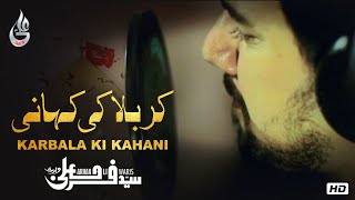 Farhan Ali Waris  Karbala Ki Kahani  Noha  2015 [upl. by Adyaj266]