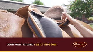 Custom Saddles Explained A Saddle Fitting Guide [upl. by Dorreg]