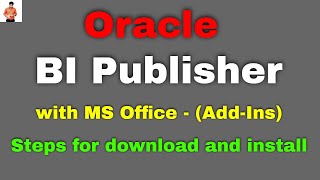 How to download and install BI Publisher in MS office [upl. by Akcirred189]