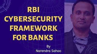 RBI Guidelines  Cybersecurity Framework for banks [upl. by Nnylyrehc704]