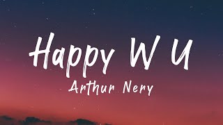 Arthur Nery  Happy w u Lyrics ft Jason Dhakal [upl. by Elleirbag283]