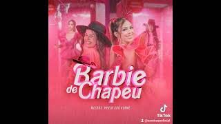 Barbie de chapéu  melody [upl. by Malinde]