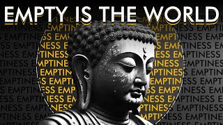 Buddhist Emptiness Explained [upl. by Orianna]