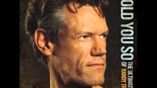 Randy Travis  I Told You So Official Audio [upl. by Hardej]