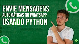 Automatizar Envio de Mensagens no WhatsApp Usando Python [upl. by Ardnas]