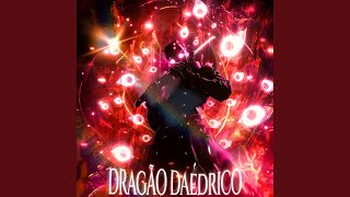 DRAGÃO DAÉDRICO Slowed [upl. by Marguerite100]