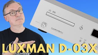 Luxman D03X CD Player Review [upl. by Ahsaet]