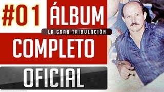 Marino 01  La Gran Tribulacion Album Completo Oficial [upl. by Schnurr]