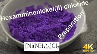 Preparation of HexamminenickelII chloride [upl. by Anelac773]