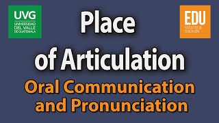 Place of Articulation  Communication and Pronunciation [upl. by Olimpia167]