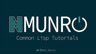 Common Lisp Tutorial 0 Setup [upl. by Jaimie]