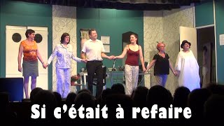 Théâtre quotSi c’était à refairequot de Laurent RUQUIER [upl. by Charry883]