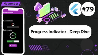 Flutter Tutorial  Progress Indicator  Deep Dive [upl. by Geoff853]