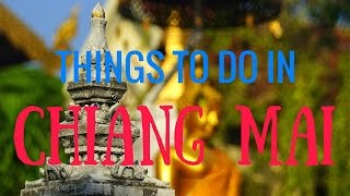 Things to do in Chiang Mai Thailand  Top Attractions Travel Guide [upl. by Amej367]