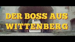 Der Boss Aus Wittenberg [upl. by Ecaroh]