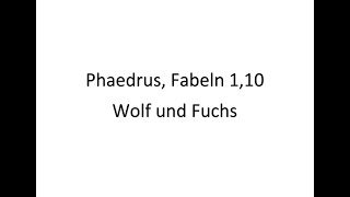 Phaedrus  Wolf und Fuchs 110 [upl. by Nowaj766]