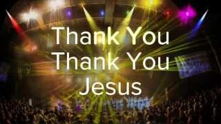 Thank You Thank You Jesus  Chicago Mass Choir Lyric Video [upl. by Chyou515]