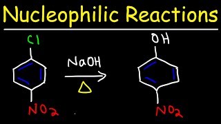 Nucleophilic Aromatic Substitution  Benzyne Intermediate and Meisenheimer Complex [upl. by Sidnak]