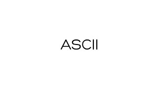 What is ASCII [upl. by Nomahs]