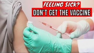 VERIFY Should you get the COVID19 vaccine if youre feeling sick [upl. by Einhapets]