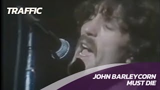 Traffic  John Barleycorn Must Die  Live 1970 [upl. by Gaskin762]