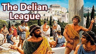 The Delian League The Athenian Empire  Ancient History 10 See U in History [upl. by Esau]