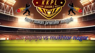 Biram pipliya vs mukhtar nagar [upl. by Notniuq]