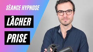 Séance dhypnose ✌️ pour lâcher prise  hypnotherapie comment lacher prise [upl. by Liarret]