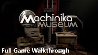 Machinika Museum Full Game Walkthrough [upl. by Eenat]