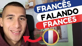 FRANCÊS FALANDO FRANCÊS com legenda  LÍNGUA FRANCESA 2020 [upl. by Paco829]