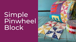 How to Make a Pinwheel Quilt Block [upl. by Mannuela]